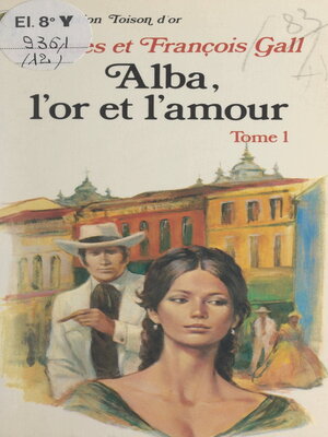 cover image of Alba, l'or et l'amour (1)
